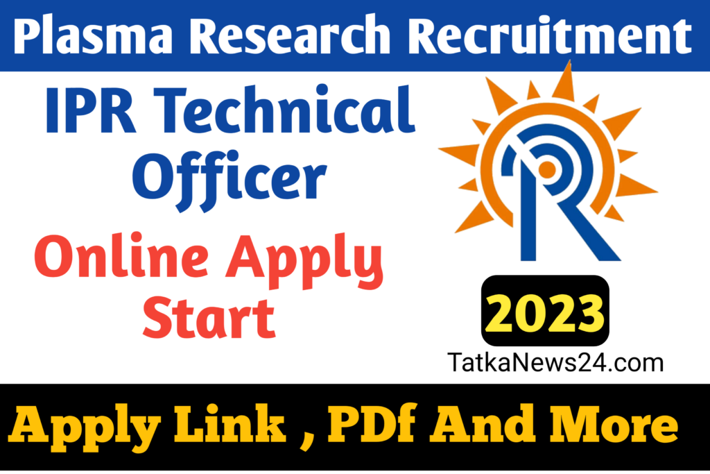 IPR Recruitment 2023 , Tatkanews24.com