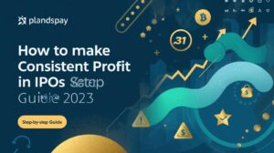 How to Make Consistent Profit in IPOs %E2%80%94 Step by Step Guide 2025